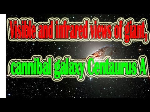 Visible and infrared views of giant, cannibal galaxy | Space & Sola System Documentary Video |Star