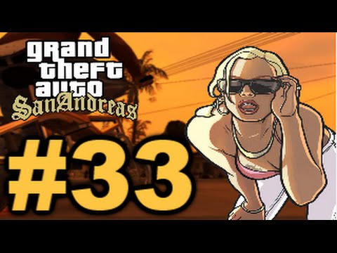 GTA San Andreas Walkthrough w/ Cheats (Commentary) Part 33 - Pier 69