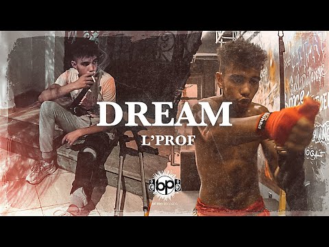 L'Prof - Dream (Official Music Video) #3allami