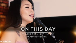 On this day by David Pomeranz | (BRIDAL MARCH SONG) Project M Featuring Effi Lacsa