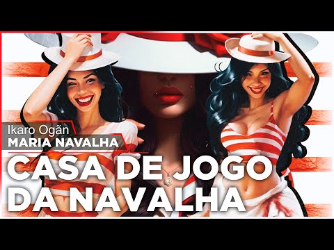Ponto de Maria Navalha - Casa de Jogo da Navalha