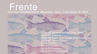 Frente! Live Complete Show -  Mountain View, CA October 6,1994