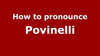 How to pronounce Povinelli
