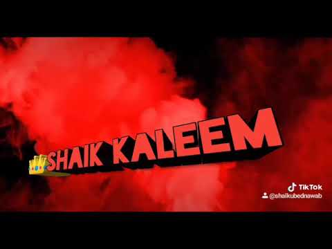 Kaleem Bhai name Gifted by SHAIK .Ubed .