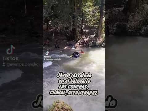 Jóven rescatado en el balneario LAS CONCHAS, CHAHAL, ALTA VERAPAZ