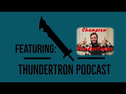 Thundertron Podcast: Let's talk Transformers with Champion Productions (Collab)
