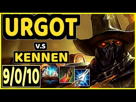 XIOH (URGOT) vs KENNEN - 9/0/10 KDA TOP GAMEPLAY - EUW Ranked GRANDMASTER