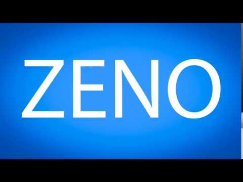 How to pronounce ZENO