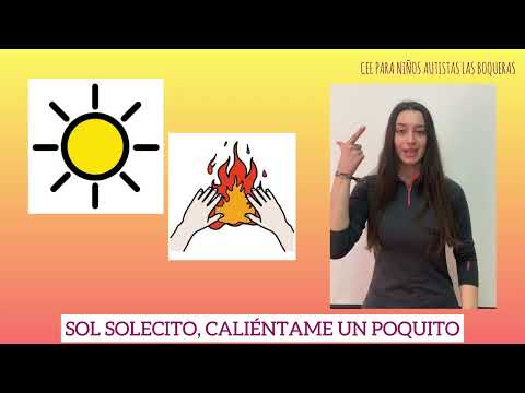 Canción "SOL, SOLECITO" pictografiada y signada