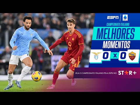Lazio e Roma empatam em clássico tenso e seguem mal no Italiano | Melhores Momentos