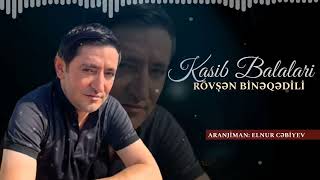 Rövşən Binəqədili - Kasib Balalari (Official Video) 2022