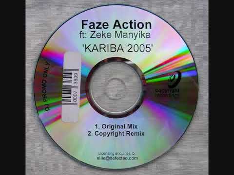 Faze Action Feat.  Zeke Manyika - Kariba 2005 (Copyright Remix)