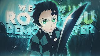 Demon Slayer「AMV」- We Will Rock You