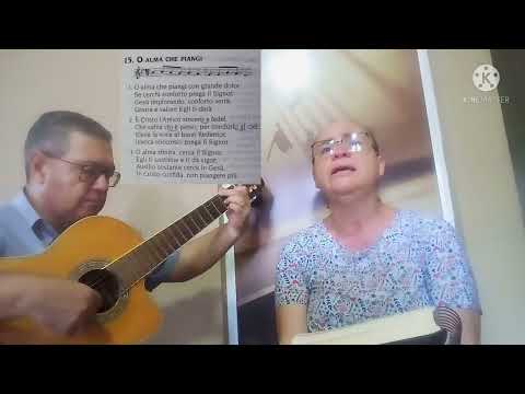 Hino 15 CCB em Italiano - O alma che piangi