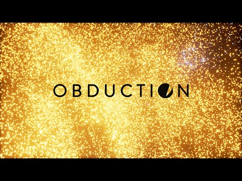 Already Frustrated - OBDUCTION #1