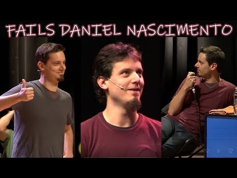 FAILS DANIEL NASCIMENTO