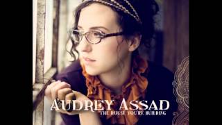 The House You&#39;re Building - Audrey Assad