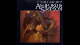 Ashford &amp; Simpson - Is It Still Good To Ya
