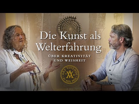 Die Kunst als Welterfahrung - über Kreativität und Weisheit