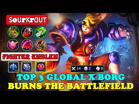 Burns The Battlefield | Top 3 Global X Borg GamePlay By ѕoυrĸrαυт | Mobile Legends