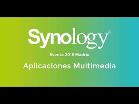 05 Aplicaciones Multimedia de Synology