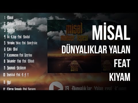 misal - Dünyalıklar Yalan Feat Kıyam | Resul Aydemir