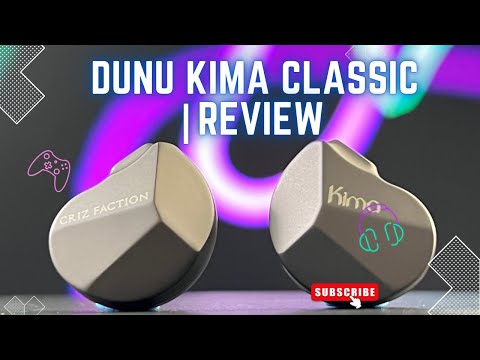 Dunu Kima Classic Earphones | Improvement from the Original | Review