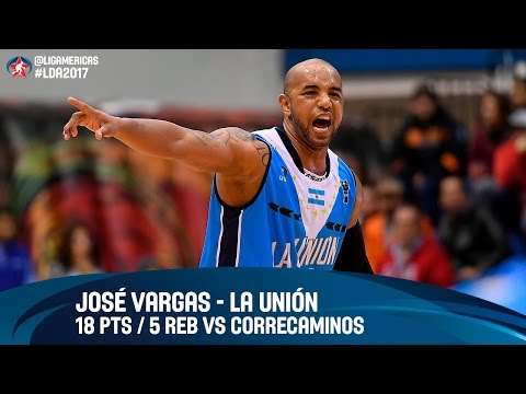 Jose Vargas (18 PTS / 5 REB) vs Correcaminos - DIRECTV Liga de las Américas 2017