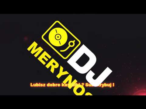 Intro kanału Dj Merynos (SUBUJCIE)