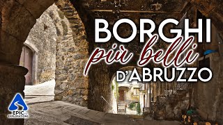 Abruzzo I Borghi più belli EpicExploretionsTV