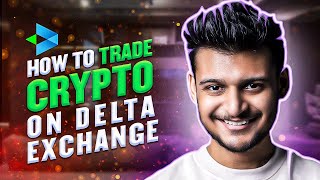 Intraday Trading for Beginners  - How to do Trade Crypto in Delta Exchange