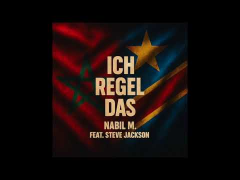 Nabil M. feat Steve Jackson "ich regel das"