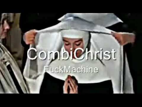CombiChrist - FuckMachine