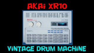 Video thumbnail for Akai XR10 Vintage Drum Machine by Take the Fear out the Gear