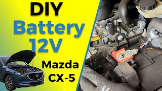Mazda CX-5  Battery Replacement (2012 to 2025) | How to replace a 12V Battery, Easy DIY Tutorial
