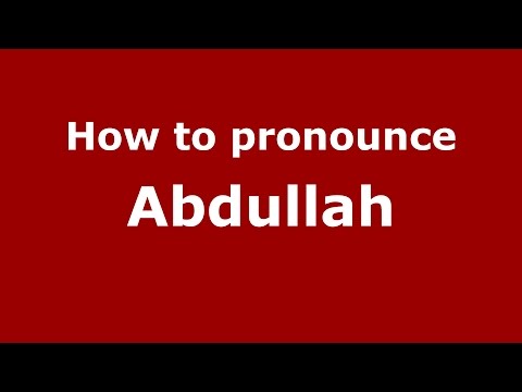 How to pronounce Abdullah (Portland, Oregon, US/American English) - PronounceNames.com