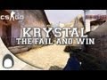 CS:GO - kRYSTAL: Global Elite FAIL and Win 