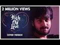 High On Love Cover ft., Harish Kalyan, MS Jones | Pyaar Prema Kaadhal | Tribute to Yuvan