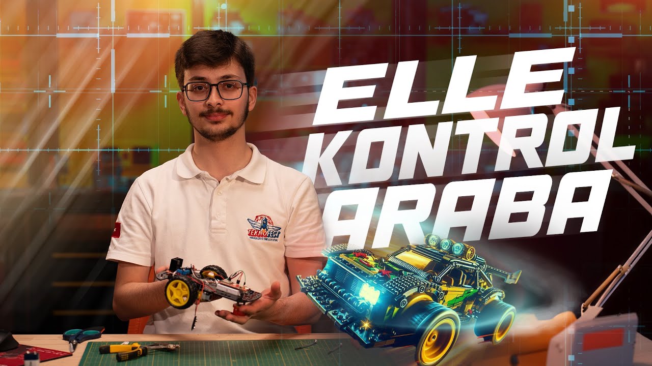 DENEYAPKart'la ❝Elle Kontrol Araba Projesi❞