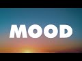 24kGoldn - Mood ft. iann dior  (Clean Lyrics)