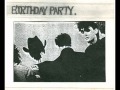 The Birthday Party - Live at Victoria University ...