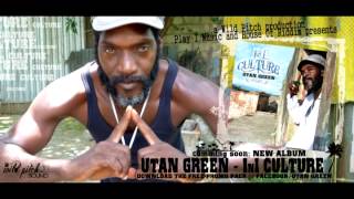 Utan Green - Culture (Album Preview)