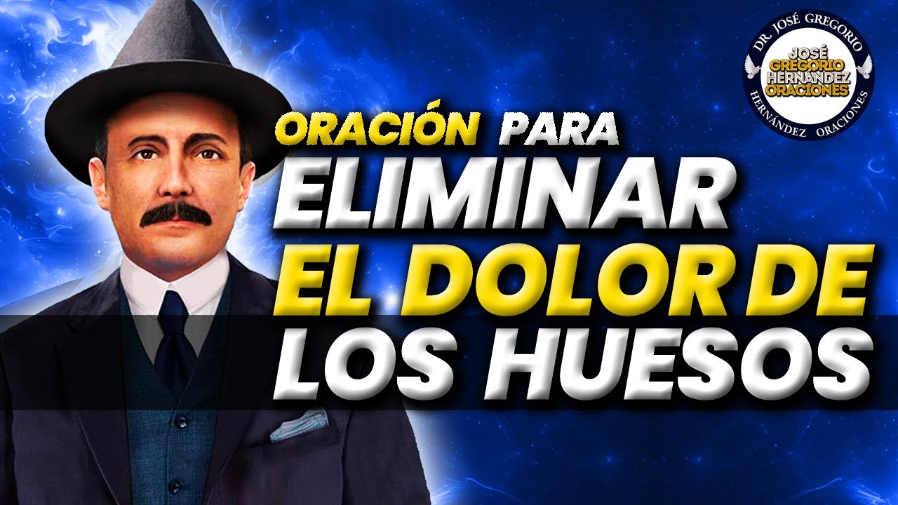 🙏 José Gregorio Hernández 💖 ORACION para QUITAR los DOLORES de HUESOS ¡Oración Poderosa y Milagrosa!
