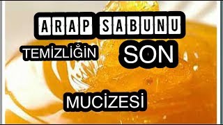 EV TEMİZLİĞİNİN SON MUCİZESİ ARAP SABUNU !!!