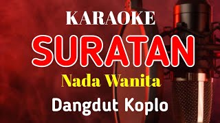 Download lagu suratan karaoke nadawanita mp3 Download lagu suratan karaoke nadawanita mp3