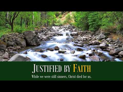 Justified by Faith