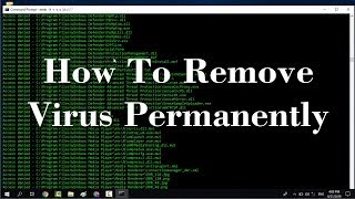 How To Remove Permanently All System Virus Using CMD Windows 7,8,8.1,10 - Simple Tricks