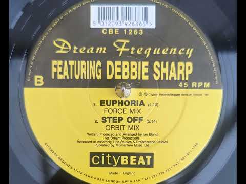 Dream Frequency Feat Debbie Sharp - Step Off [Orbit Mix]