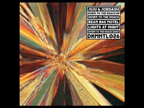 Juju & Jordash - Down To The Roach (Original)