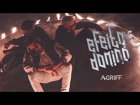 Agriff - Efeito Dominó (Official Music Video)